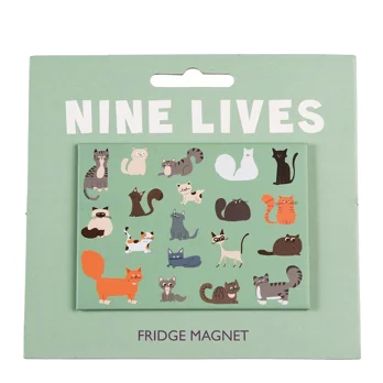 fridge magnet - nine lives fridge magnet - nine lives